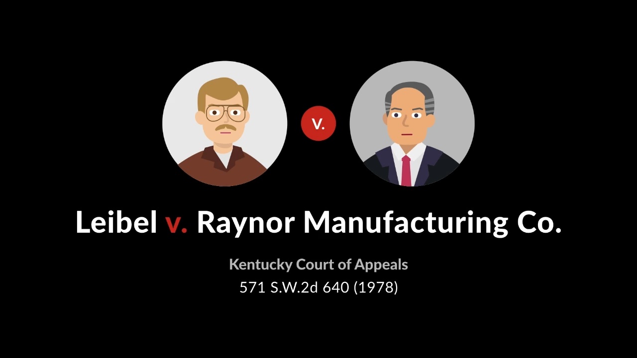 Leibel v. raynor manufacturing co