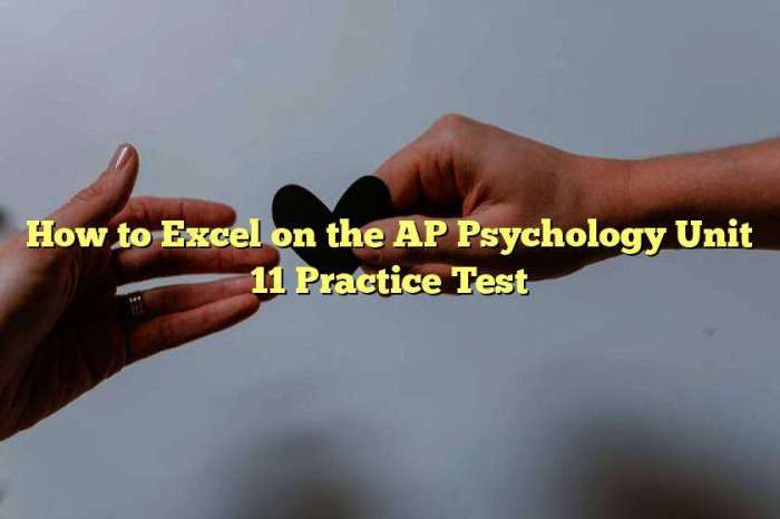 Ap psychology unit 11 practice test