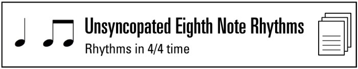 Unsyncopated eighth note rhythms 1 answers